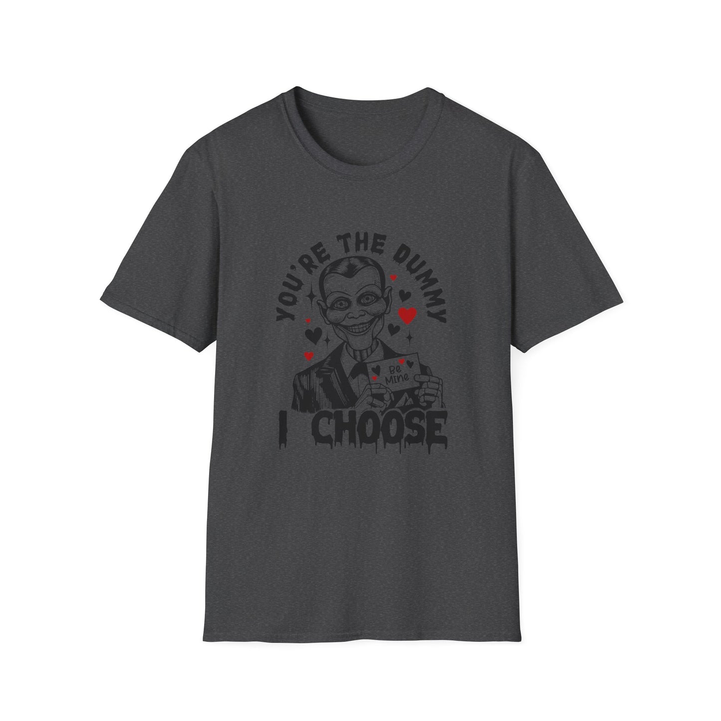 Spooky Dummy Doll Valentine T-Shirt — "I Choose You"