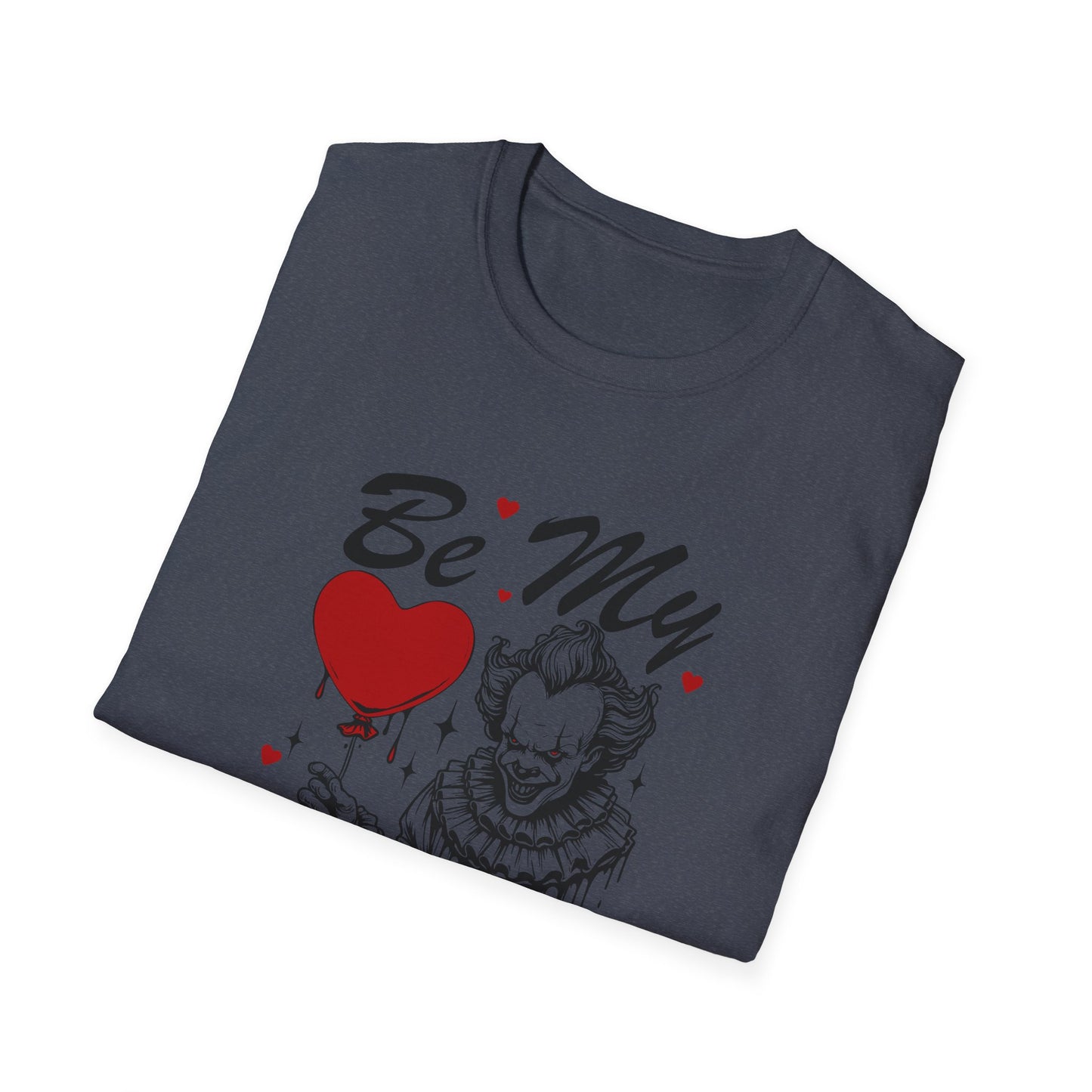 "Be My Valentine" T-Shirt
