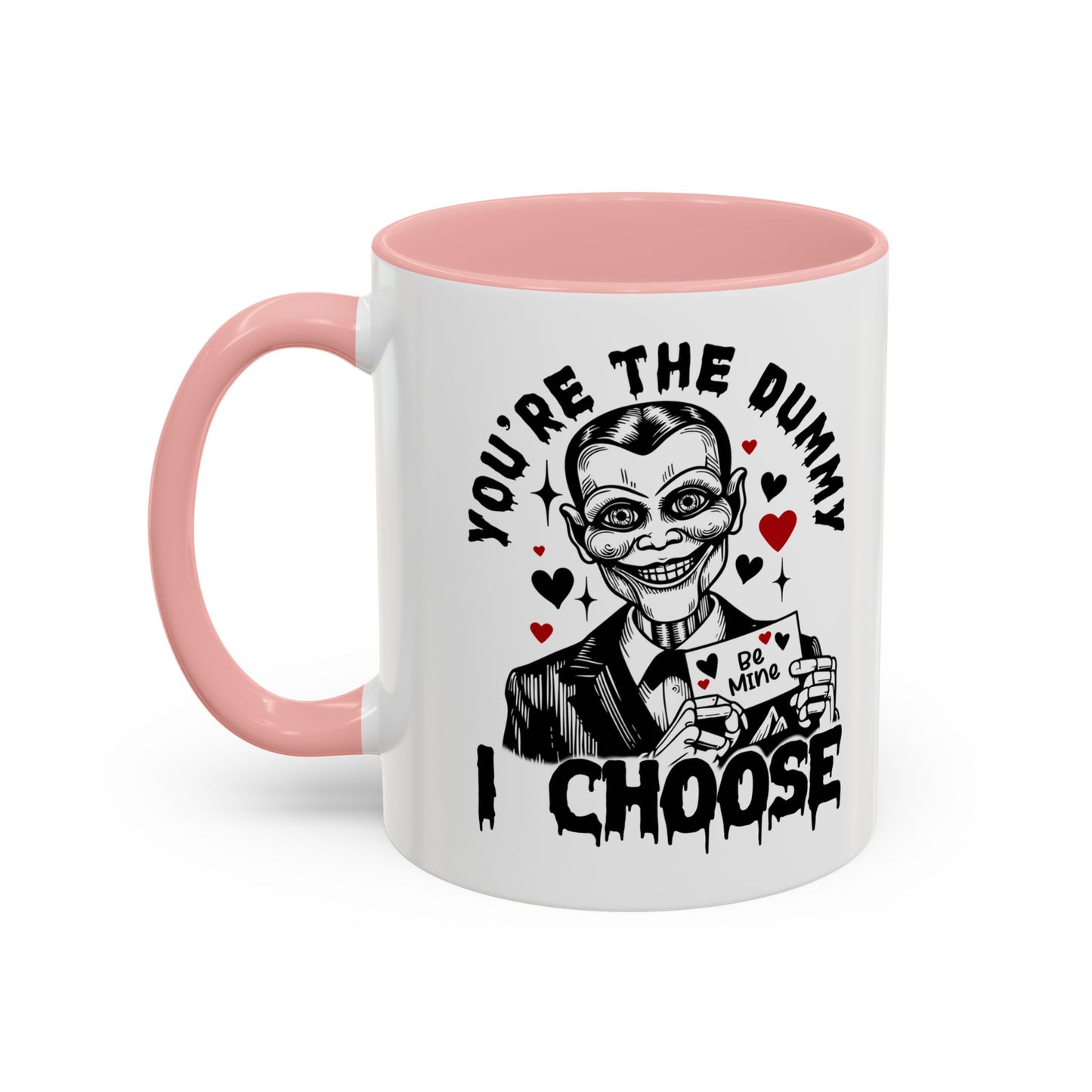 Valentine Ventriloquist Doll Coffee Mug — "You're the Dummy I Choose" Accent Mug