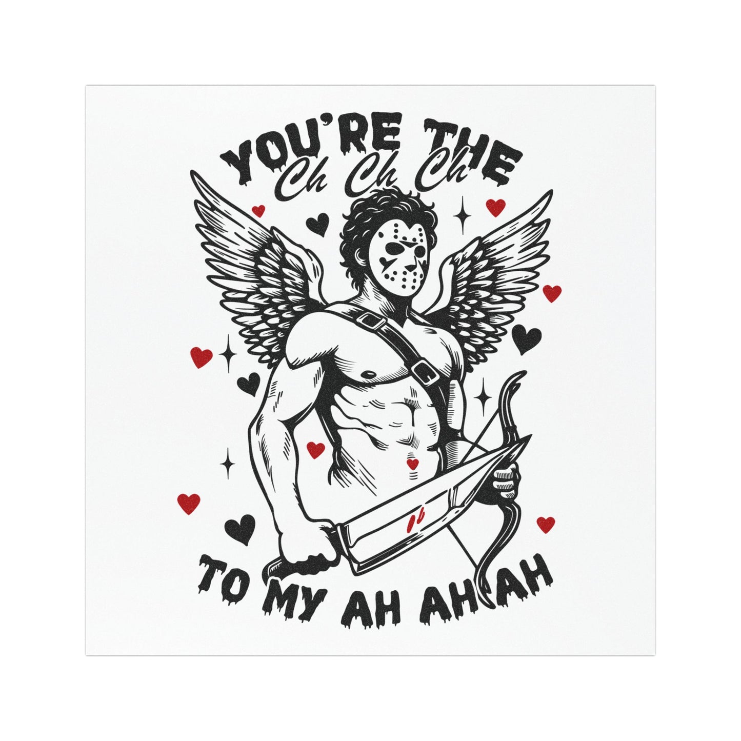 You're the Ch Ch Ch to My Ah Ahah Car Magnet — Cupid Jason Horror Valentine Magnet