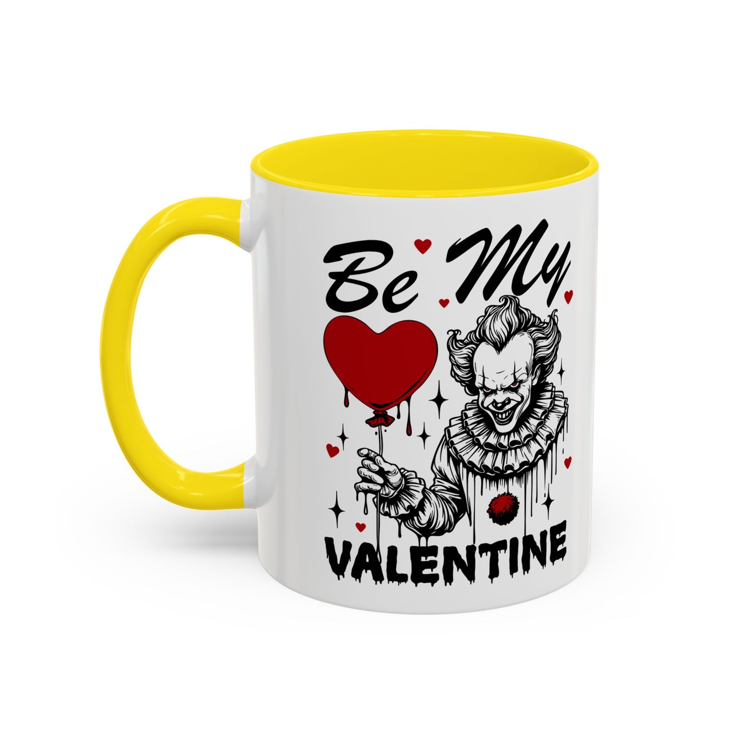 Be My Valentine Horror Mug — Creepy Clown Valentine's Coffee Cup (11/15oz)