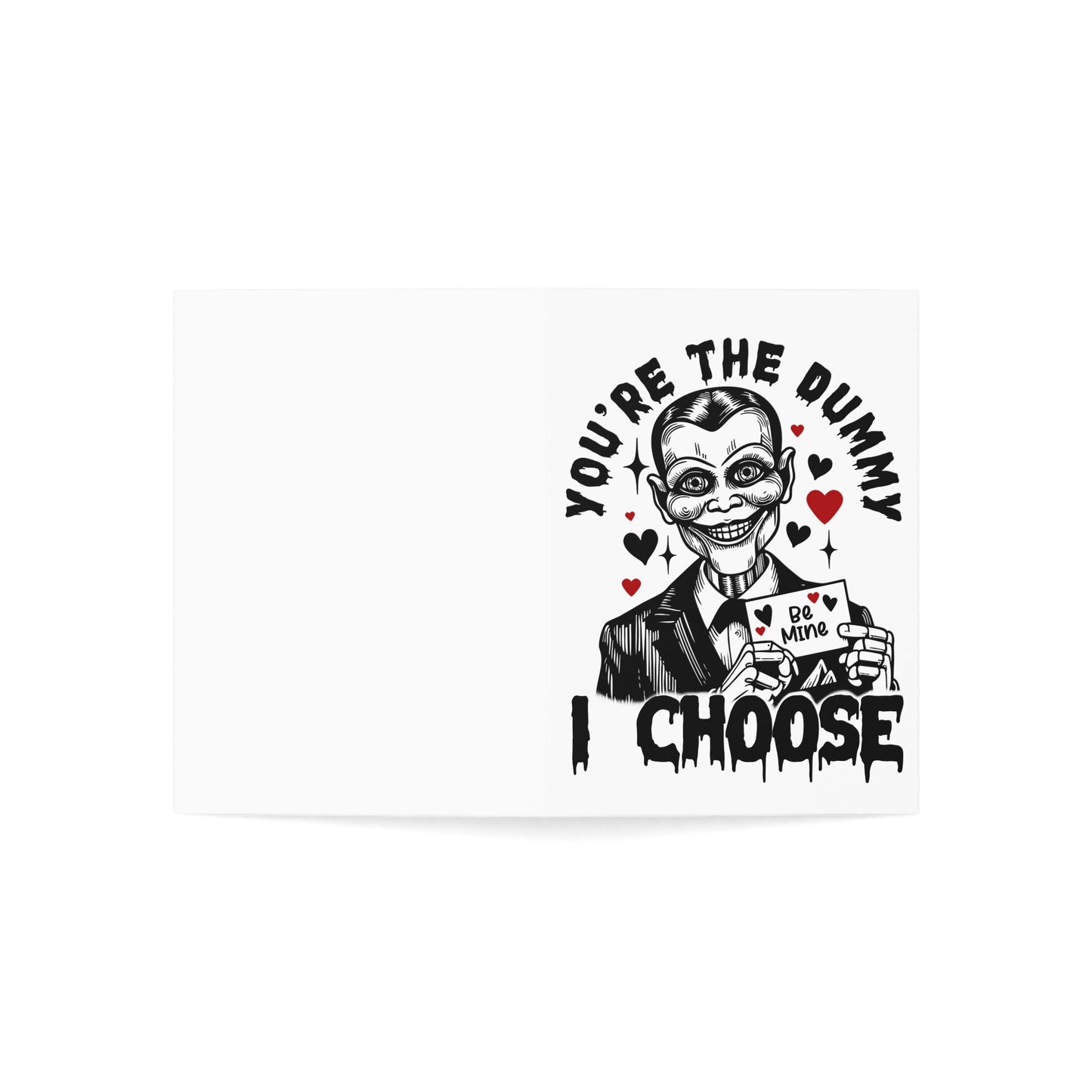 Creepy Ventriloquist 'You're the Dummy I Choose' Greeting Card — Dark Valentine Note (1/10/30/50 pcs)