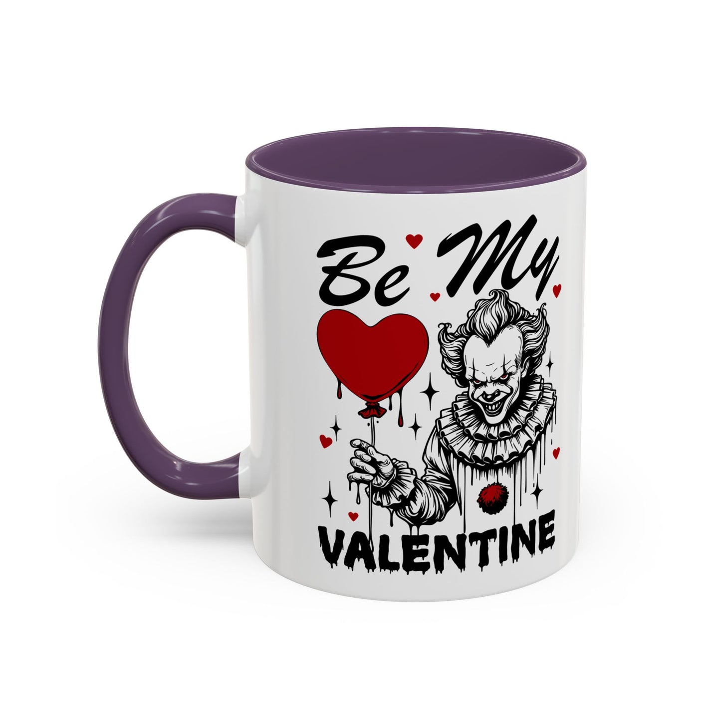 Be My Valentine Horror Mug — Creepy Clown Valentine's Coffee Cup (11/15oz)