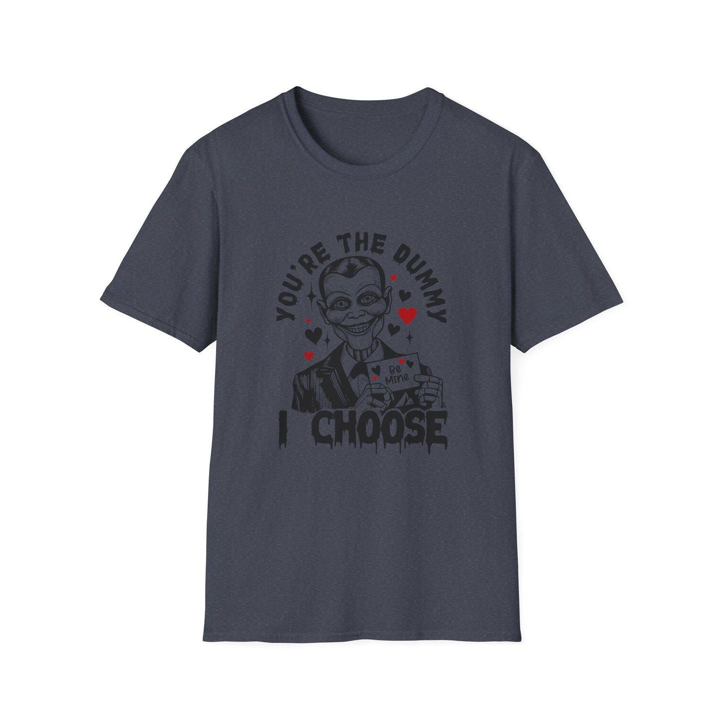 Spooky Dummy Doll Valentine T-Shirt — "I Choose You"