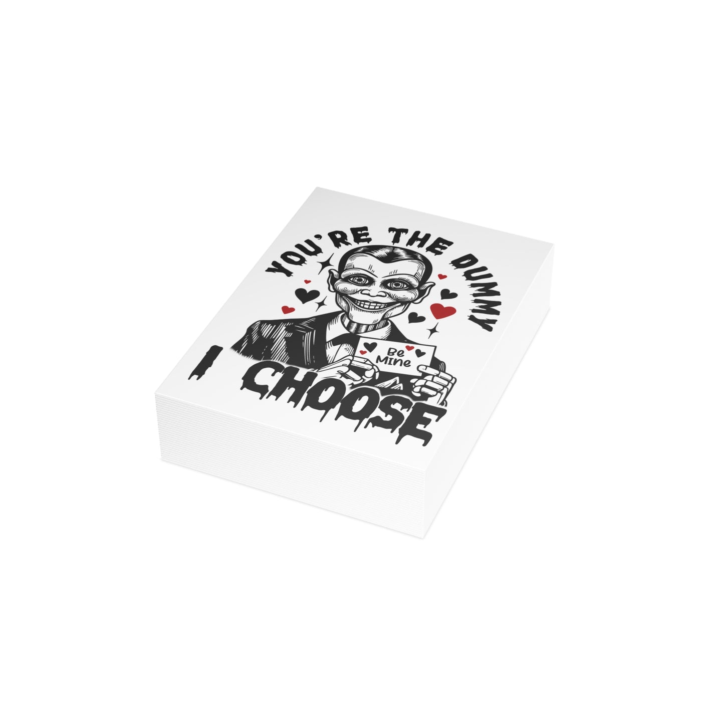 Creepy Ventriloquist 'You're the Dummy I Choose' Greeting Card — Dark Valentine Note (1/10/30/50 pcs)
