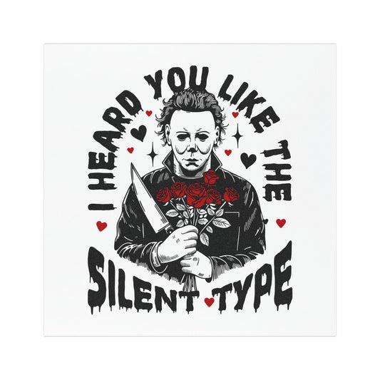 Car Magnet — “I Heard You Like the Silent Type” Horror Michael Myers Design