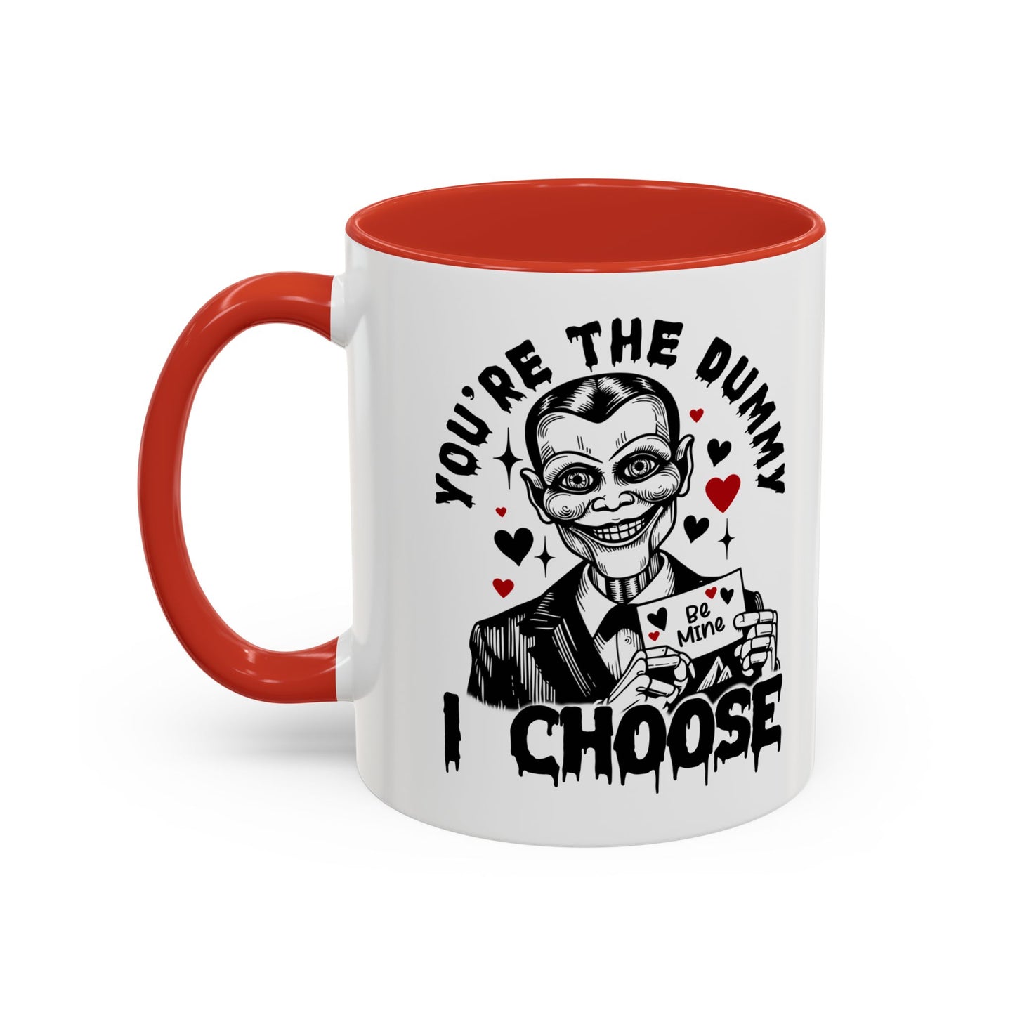 Valentine Ventriloquist Doll Coffee Mug — "You're the Dummy I Choose" Accent Mug