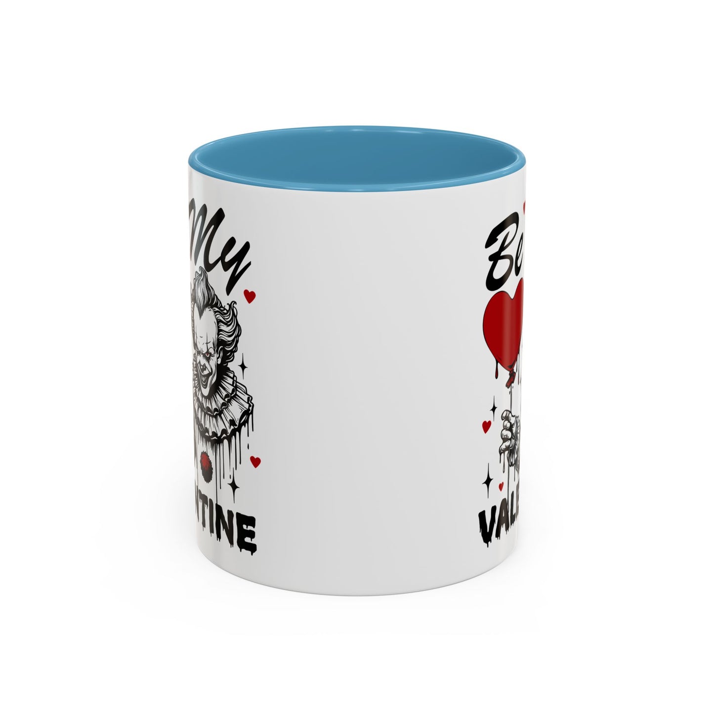 Be My Valentine Horror Mug — Creepy Clown Valentine's Coffee Cup (11/15oz)
