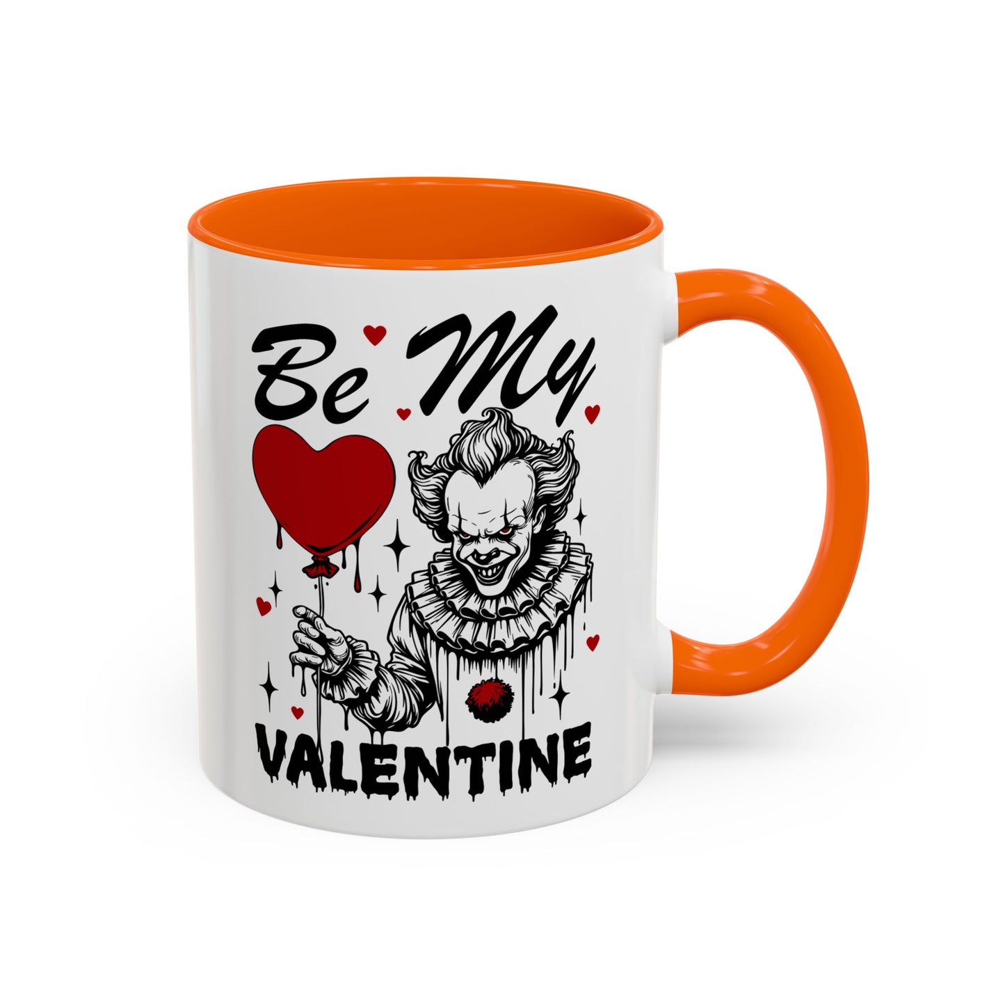 Be My Valentine Horror Mug — Creepy Clown Valentine's Coffee Cup (11/15oz)