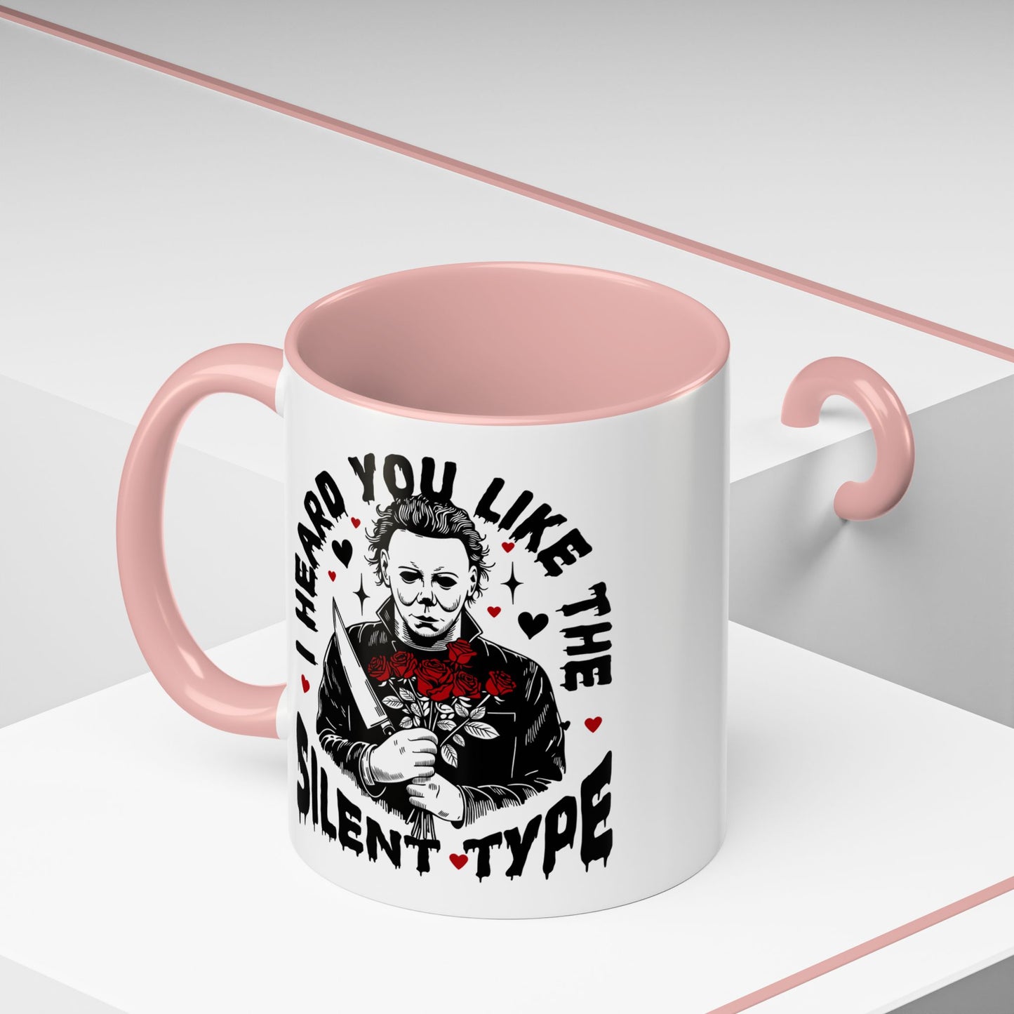 Accent Coffee Mug — "I Heard You Like the Silent Type" Horror Movie Michael Myers Design