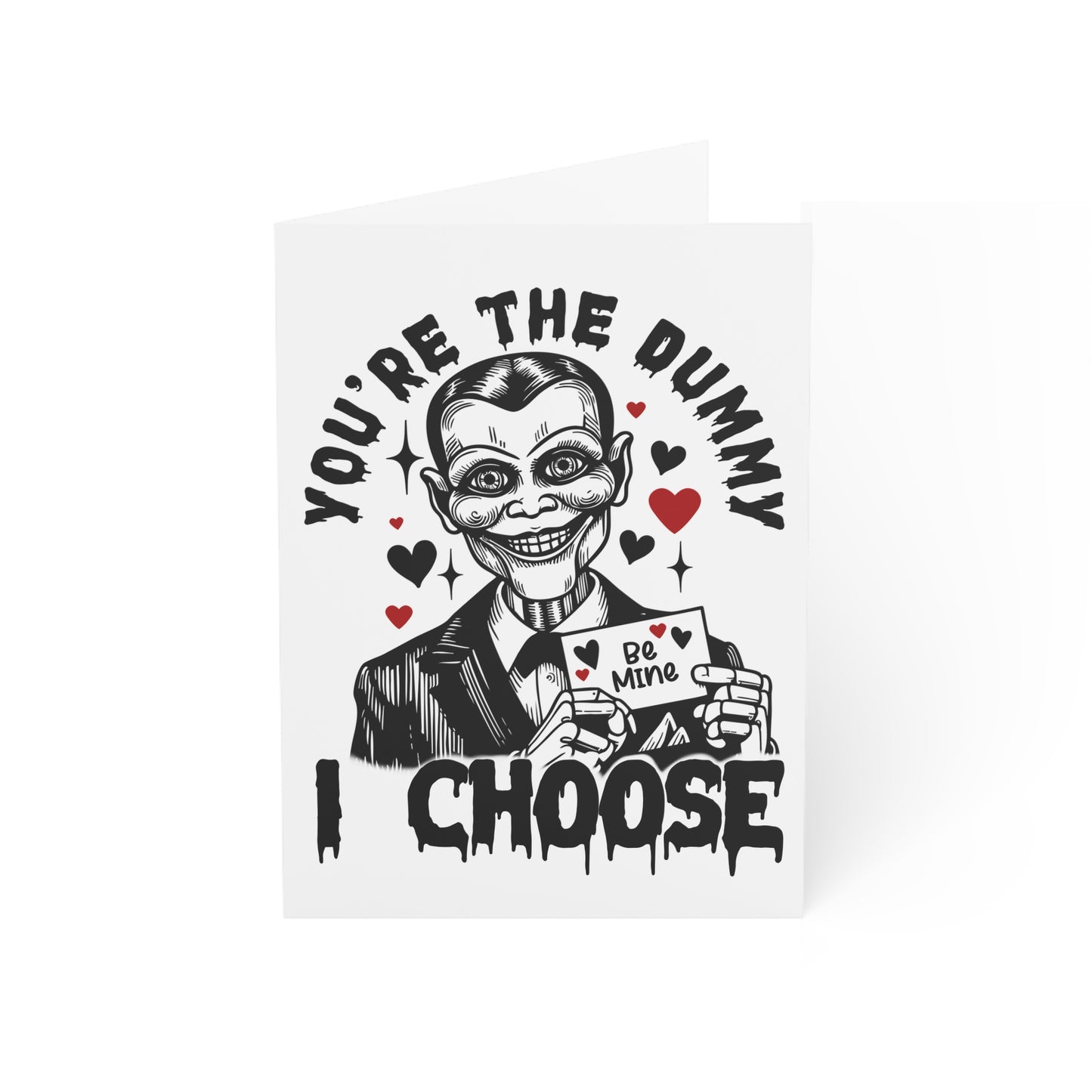 Creepy Ventriloquist 'You're the Dummy I Choose' Greeting Card — Dark Valentine Note (1/10/30/50 pcs)