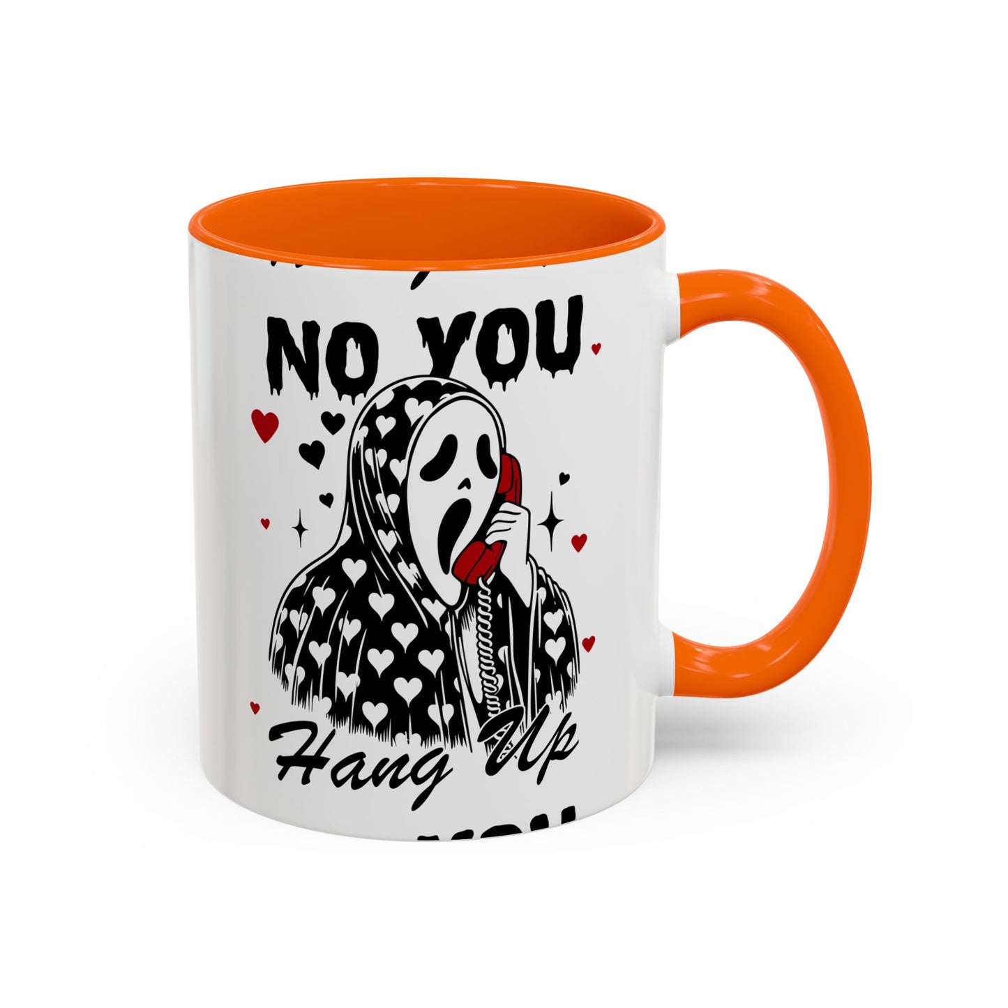 Coffee Mug — "No You Hang Up" Scream Mask Gothic Heart Accent Mug (11/15oz)