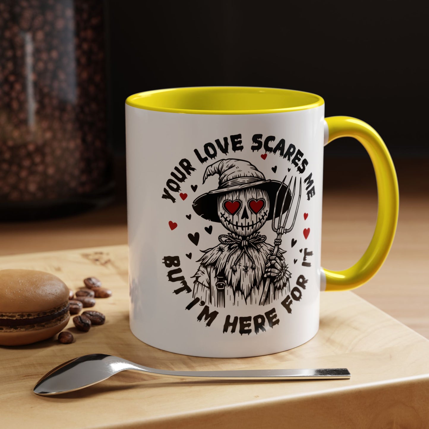 Scarecrow Love Accent Coffee Mug — "Your Love Scares Me But I'm Here For It"
