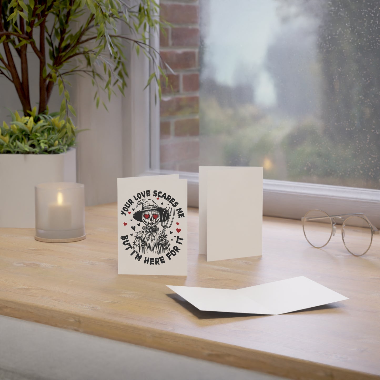 Halloween Scarecrow Greeting Card — "Your Love Scares Me But I'm Here For It" (Pack of 1/10/30/50)