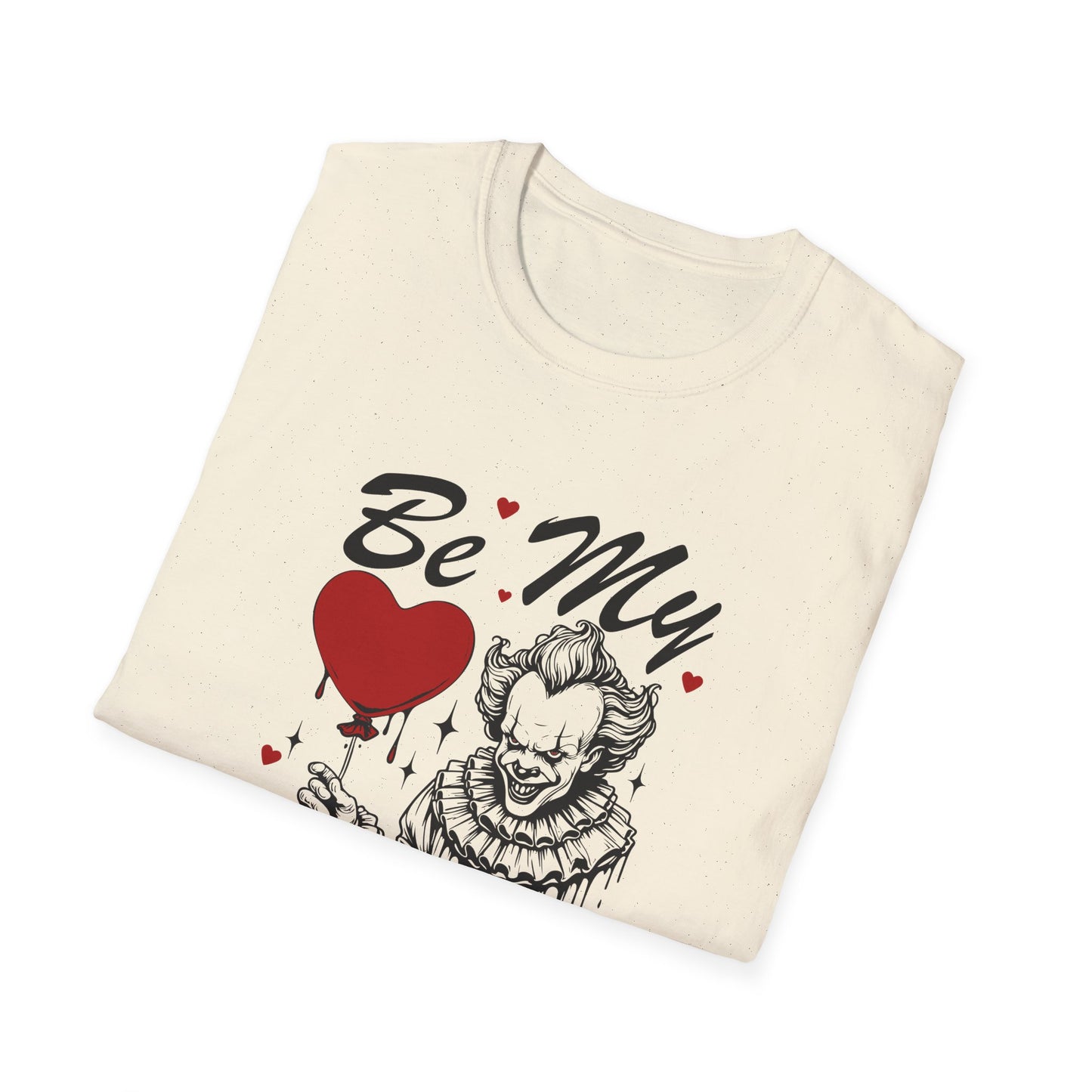 "Be My Valentine" T-Shirt