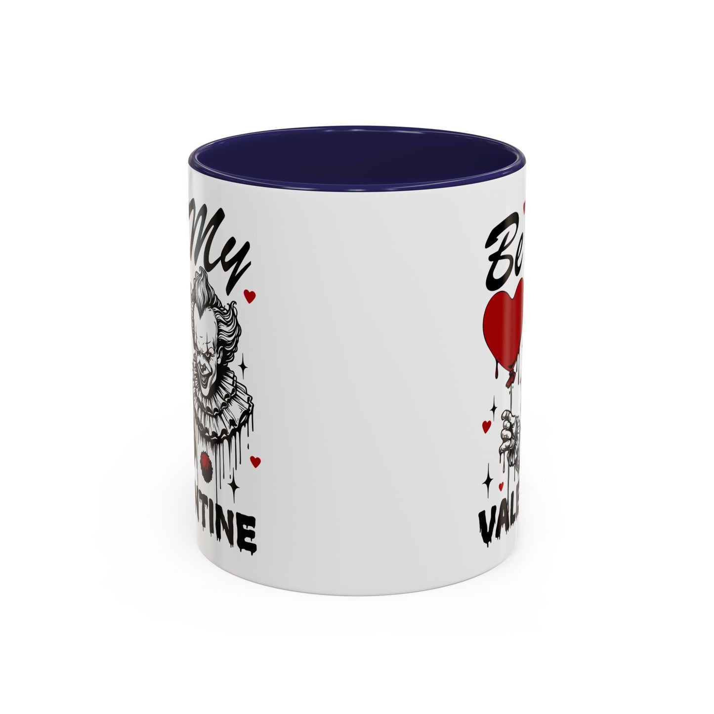 Be My Valentine Horror Mug — Creepy Clown Valentine's Coffee Cup (11/15oz)