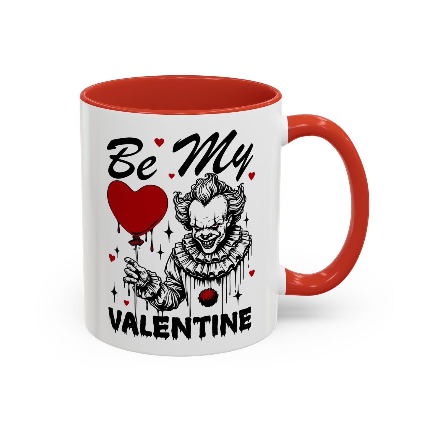 Be My Valentine Horror Mug — Creepy Clown Valentine's Coffee Cup (11/15oz)