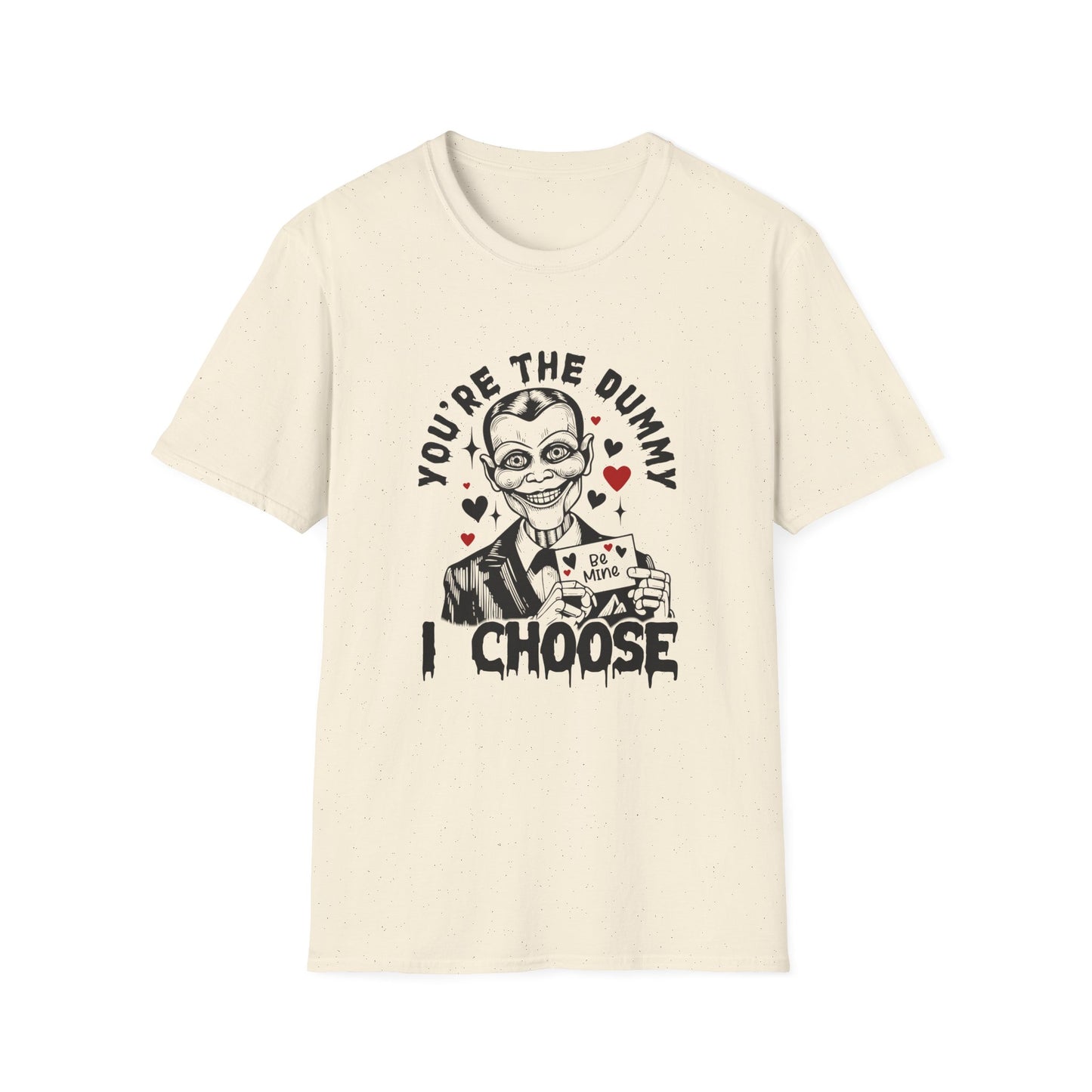 Spooky Dummy Doll Valentine T-Shirt — "I Choose You"