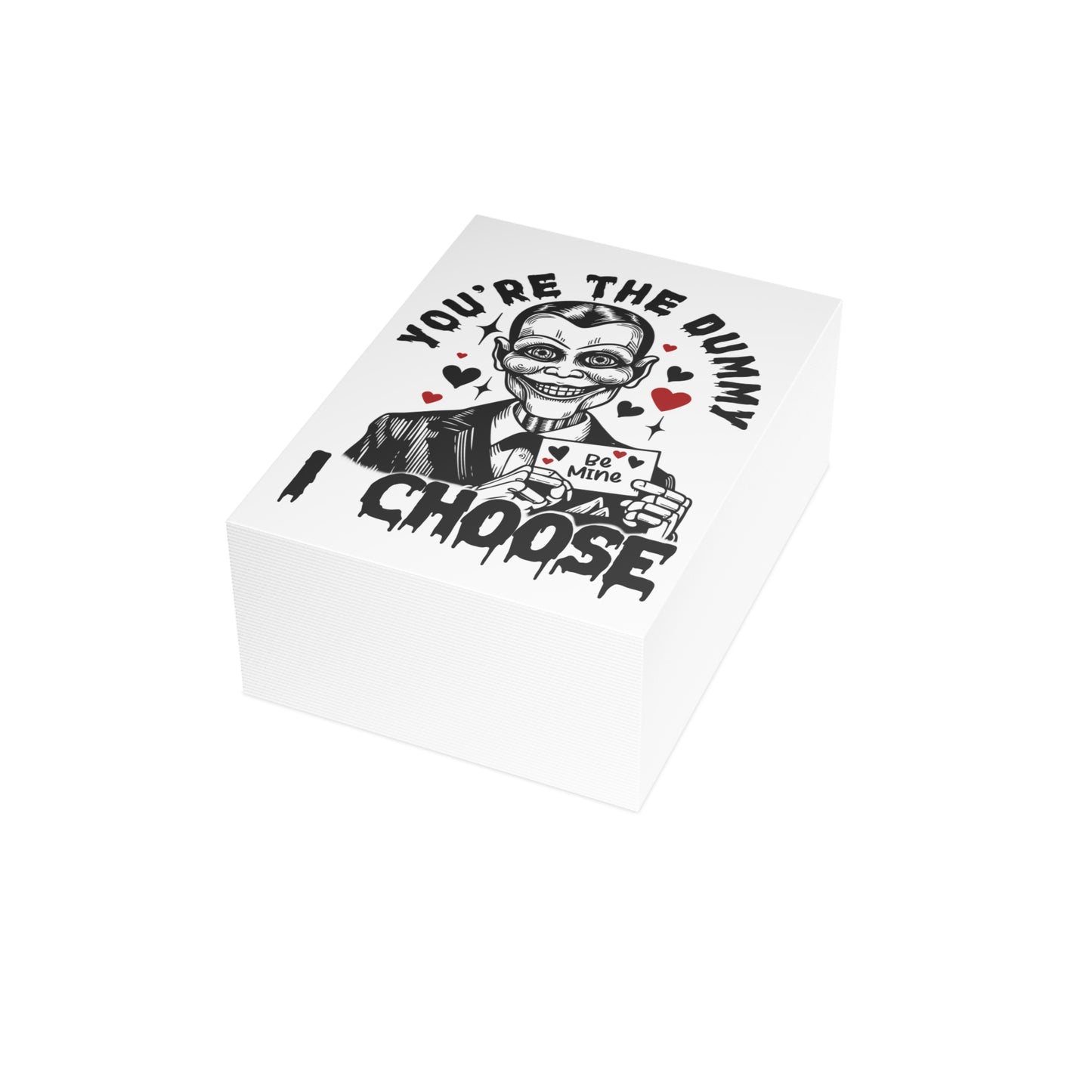 Creepy Ventriloquist 'You're the Dummy I Choose' Greeting Card — Dark Valentine Note (1/10/30/50 pcs)
