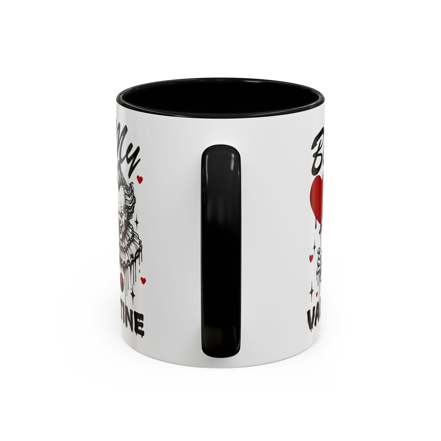 Be My Valentine Horror Mug — Creepy Clown Valentine's Coffee Cup (11/15oz)