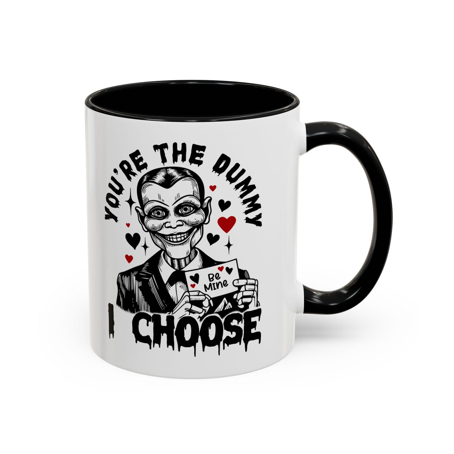 Valentine Ventriloquist Doll Coffee Mug — "You're the Dummy I Choose" Accent Mug