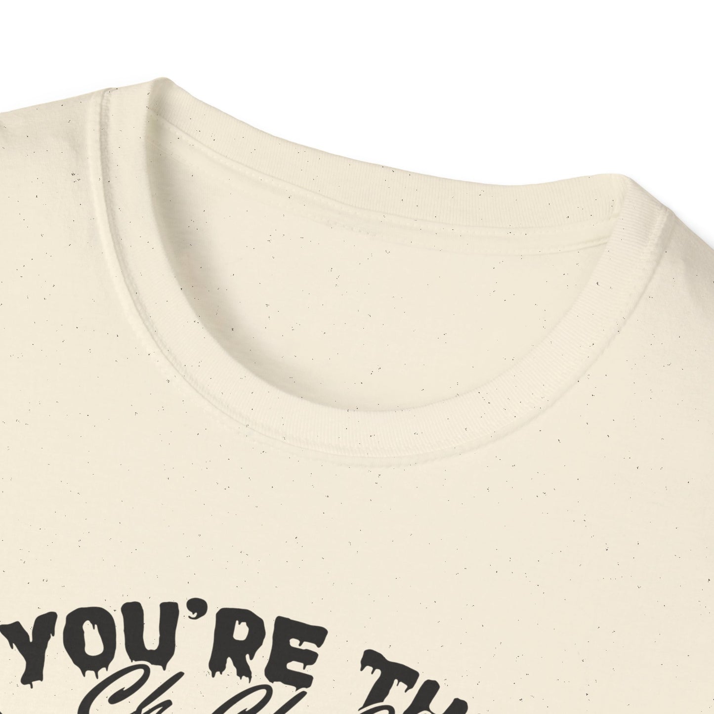 "You’re the Ch Ch Ch to my Ah Ah Ah" –Valentine Graphic Tee