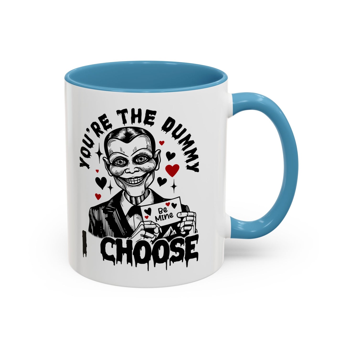 Valentine Ventriloquist Doll Coffee Mug — "You're the Dummy I Choose" Accent Mug